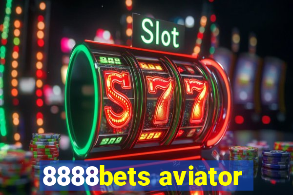 8888bets aviator